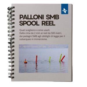 EBOOK - Reel Spool Palloni e SMB - Quali sono e come usarli